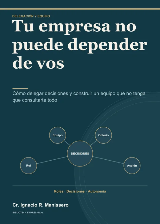 Portada de Tu empresa no puede depender de vos
