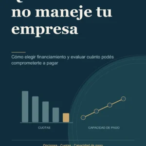 Que el crédito no maneje tu empresa