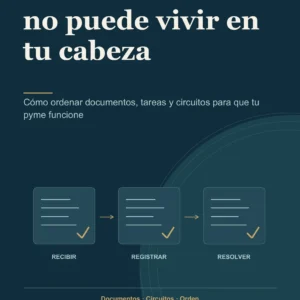 La administración no puede vivir en tu cabeza