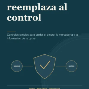 La confianza no reemplaza al control