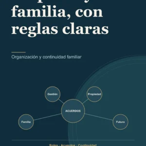 Empresa y familia, con reglas claras