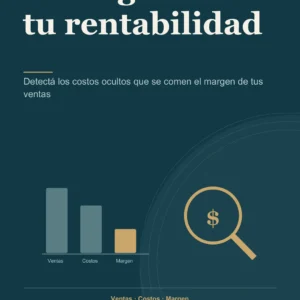 Radiografía de tu rentabilidad